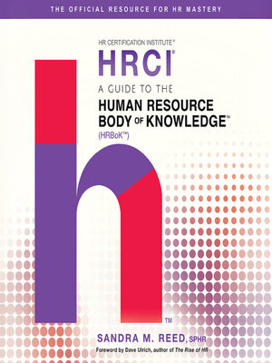 cover image of A Guide to the Human Resource Body of Knowledge